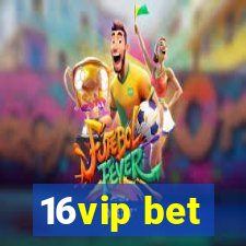 16vip bet